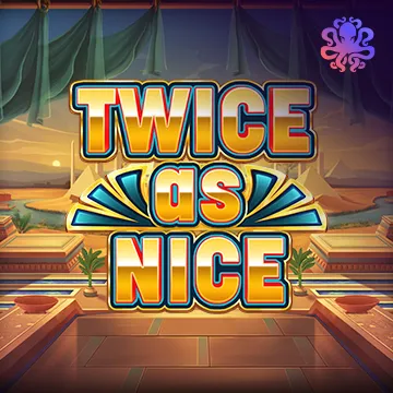 Twice As Nice - PORTBET88