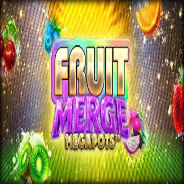 Fruit Merge Megapots - PORTBET88